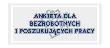 Logo z napisem 'ANKIETA DLA BEZROBOTNYCH I POSZUKUJĄCYCH PRACY' na białym tle, otoczonym prostokątną ramką. Obok napisu znajduje się grafika przedstawiająca ikony dokumentu i długopisu.